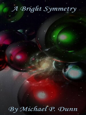 cover image of A Bright Symmetry